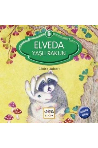Nar Yayınları Goodbye Old Raccoon / I Love You Very Much, My God - 5