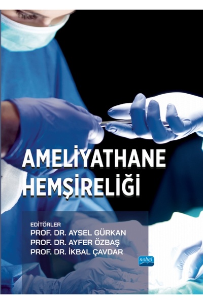 Nobel Akademik Yayıncılık Ameliyathane Hemşireliği