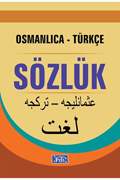 Genel Markalar Osmanlıca-Türkçe Sözlük