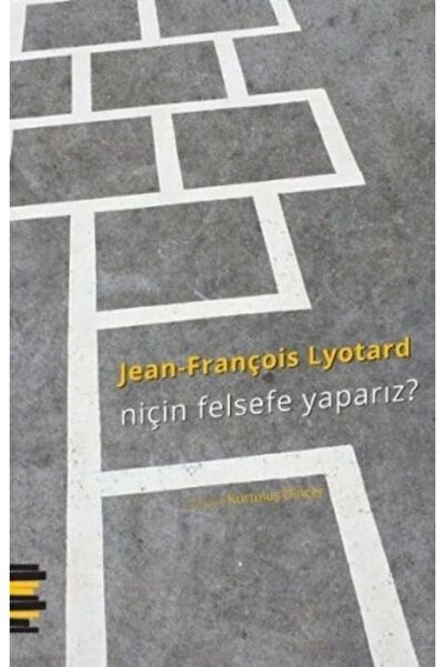 TÜRKİYE İŞ BANKASI KÜLTÜR YAYINLARI Niçin Felsefe Yaparız?