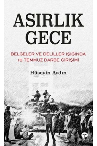 Genel Markalar Asırlık Gece Hüseyin Aydın Kitabı 424 Sayfa Turkuvaz Kitap