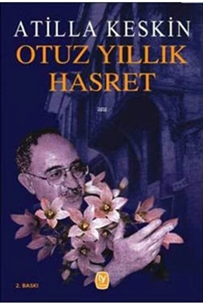 Tekin Yayınevi Otuz Yıllık Hasret