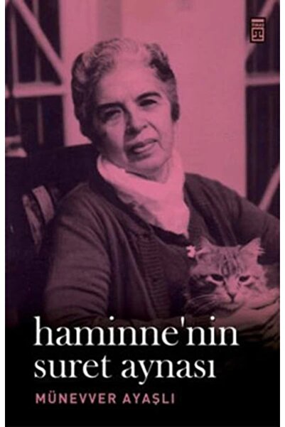 Timaş Yayınları Haminne'nin Suret Aynası