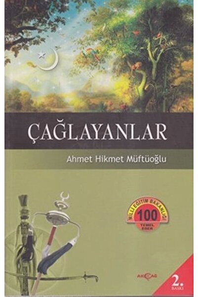 Genel Markalar 100 Temel Eser Çağlayanlar Ahmet Hikmet Müftüoğlu