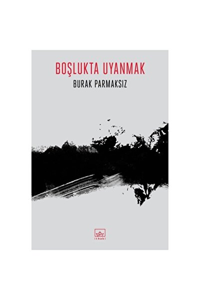 İthaki Yayınları Boşlukta Uyanmak