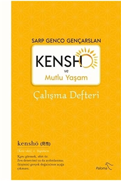 Genel Markalar Kensho Ve Mutlu Yaşam - Çalışma Defteri / Sarp Genco Gençarsla...