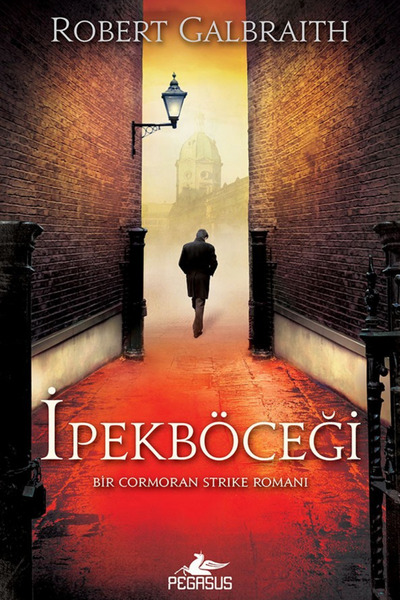 Pegasus Yayınları İpekböceği - Cormoran Strike Serisi 2 & Robert Galbraith