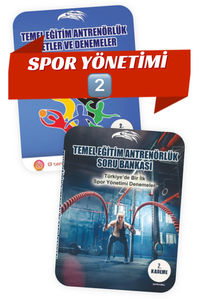 Temel Eğitim Antrenörlük 2.KADEME TEK DERS-SET- SPOR YÖNETİMİ