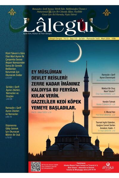 Lalegül Dergi Cübbeli Ahmet Hoca Lalegül Dergisi Mart 2024 Sayısı Ramazan Dua...