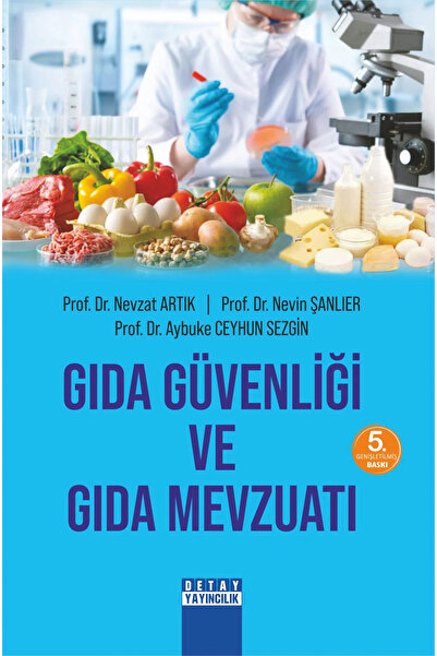 Detay Yayıncılık Gıda Güvenliği Ve Gıda Mevzuatı