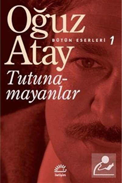 İletişim Yayınları Tutunamayanlar / Bütün Eserleri 1