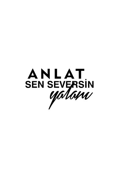 Generic Brand ملصق عالي الجودة من نوع Anlat Sen Seversin Yalanı مقاس 20 × 12 سم