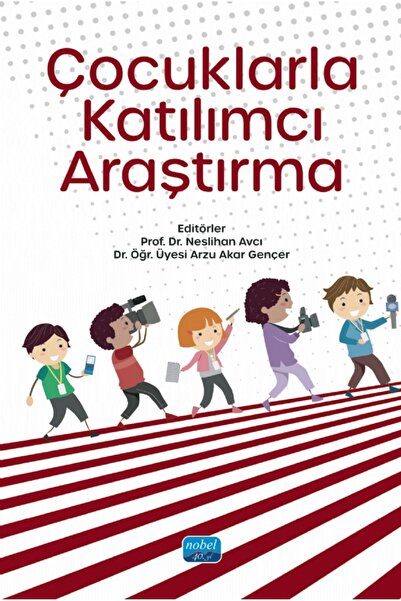 Nobel Akademik Yayıncılık المشاركة في الاستطلاع مع الأطفال