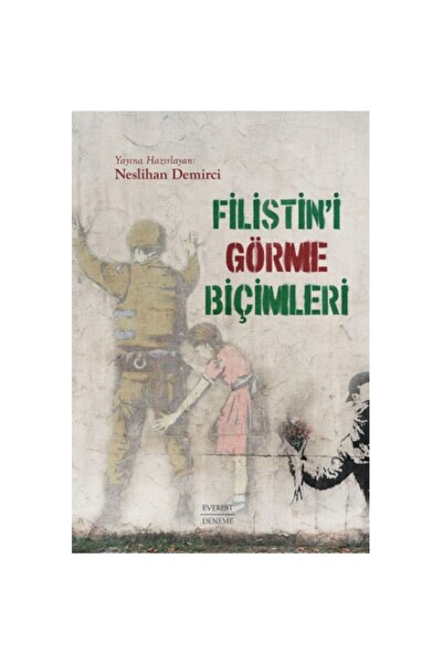 Everest Yayınları Filistin’i Görme Biçimleri