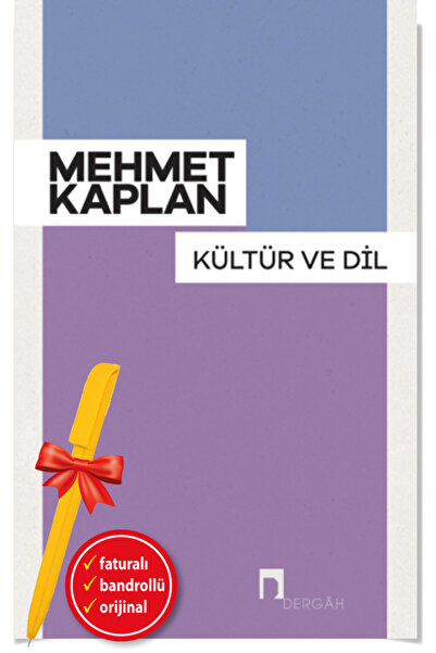 Dergah Yayınları Alfa Kalem+Kültür ve Dil(Kolektif-Mehmet Kaplan)-YENİ-Türk E...