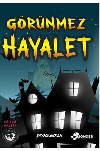 Mondes Yayınları Görünmez Hayalet / Şeyma Akkan / Mondes Yayınları / 97862565...