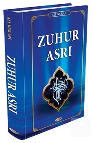 Kevser Yayınları Zuhur Asrı