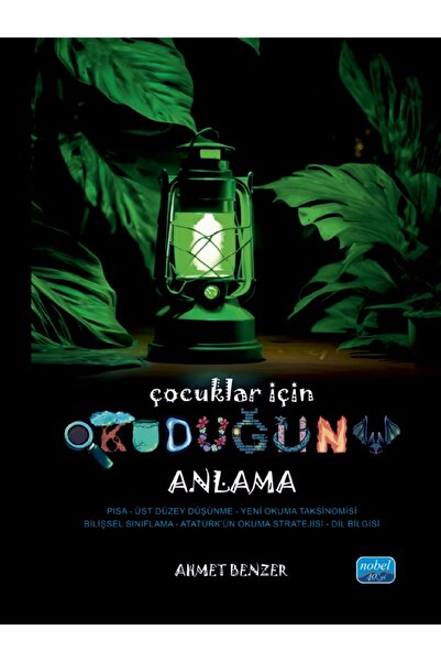 Nobel Akademik Yayıncılık Çocuklar İçin Okuduğunu Anlama