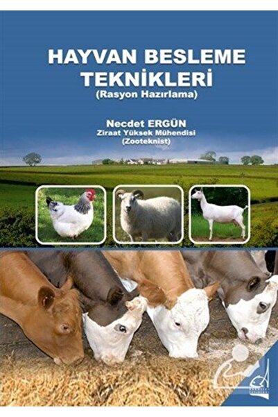Boğaziçi Yayınları Hayvan Besleme Teknikleri (rasyon Hazırlama)
