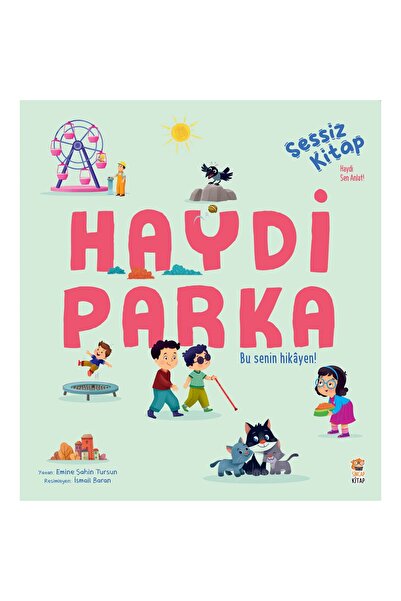 Sincap Kitap Haydi Parka (Sessiz Kitap) | Okul Öncesi Kitap – Sincap Kitap