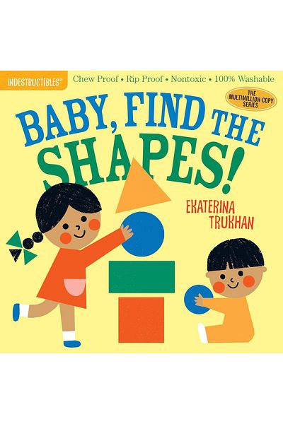 Workman Publishing Indestructibles: Baby, Find the Shapes!