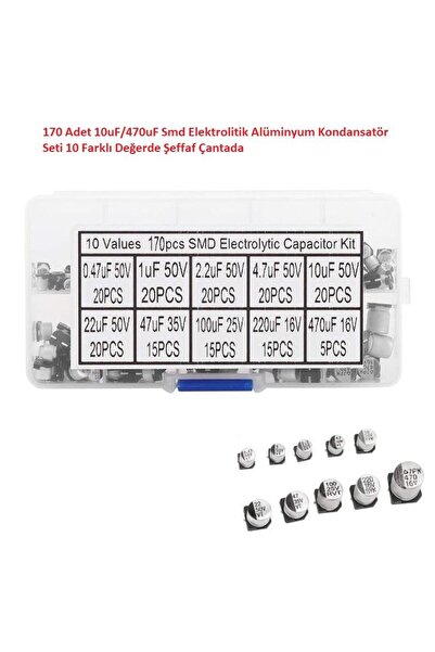 Hatfon Elektronik 170 Adet 10uF/470uF Smd Elektrolitik Alüminyum Kondansatör Seti 10 Farklı Değerde Şeffaf Çantada