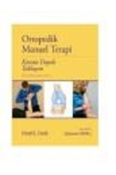 Nobel Tıp Kitabevleri Ortopedik Manuel Terapi: Kanıta Dayalı Yaklaşım-Gökmen Yapalı-Nobel Tıp Kitabevi