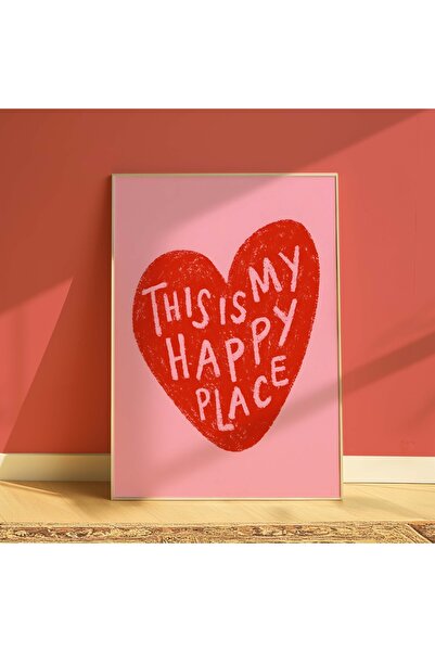 DES VU PRINT This Is My Happy Place Poster, Pembe Modern Poster