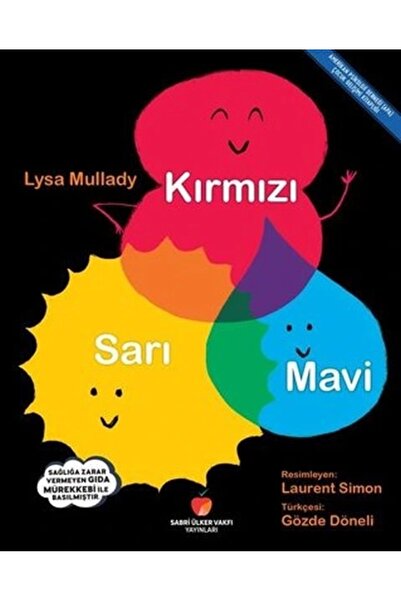 Sabri Ülker Vakfı Yayınları Kırmızı - Sarı - Mavi