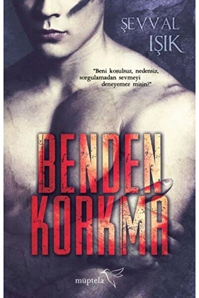 Müptela Yayınları Benden Korkma