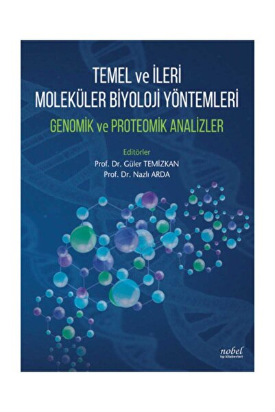 Nobel Tıp Kitabevi Temel Ve Ileri Moleküler Biyoloji Yöntemleri-genomik Ve Pr...