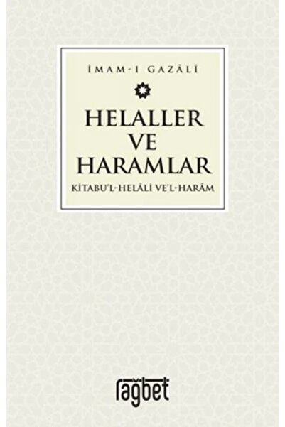 Rağbet Yayınları Helaller Ve Haramlar - Kitabu’l-helali Ve’l-haram