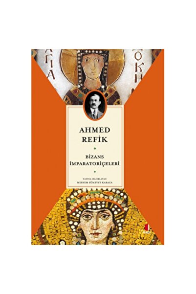 Kapı Yayınları Bizans İmparatoriçeleri