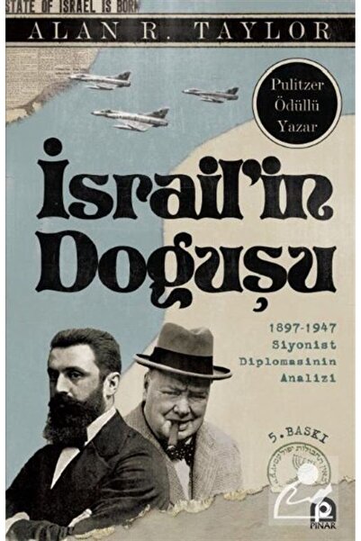Genel Markalar İsrailin Doğuşu; 1897-1947 Siyonist Diplomasinin Analizi