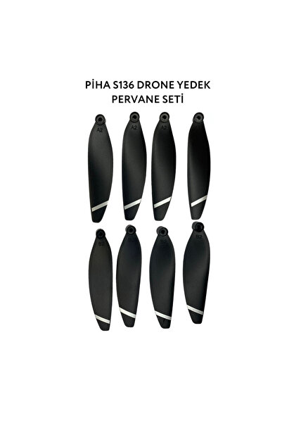 piha S136 Drone Yedek Pervane Seti (8 Adet)