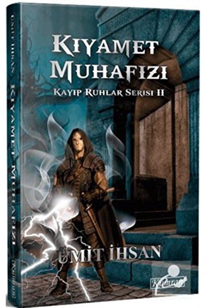 Kumran Yayınları Kıyamet Muhafızı - Kayıp Ruhlar Serisi 2 - Ümit Ihsan