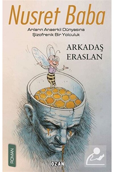 Ozan Yayıncılık نصرة بابا ورحلة انفصامية إلى عالم النحل الأمومي