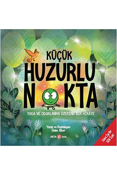 Beta Kids Yayınları بقعة صغيرة هادئة