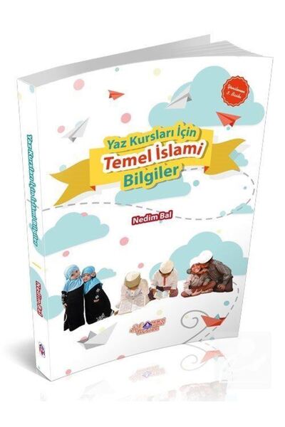 Nebevi Hayat Yayınları Yaz Kuran Kursu Için Temel Islami Bilgiler