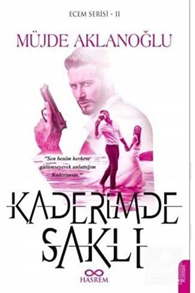 Hasrem Yayınları Kaderimde Saklı