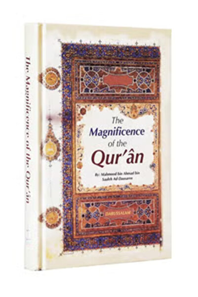 Darussalam Publishers International The Magnificence of The Quran