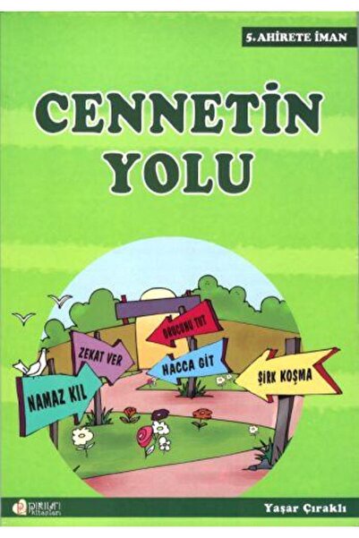 Pırıltı Kitapları Cennetin Yolu - Yaşar Çıraklı