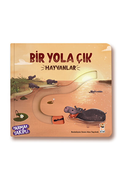 Sincap Kitap Bir Yola Çık-Hayvanlar | Okul Öncesi Kitap – Sincap Kitap