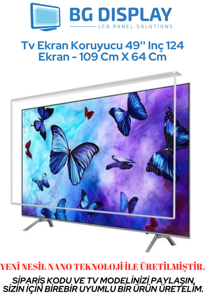 BG Display Gerçek Koruma Tv Ekran Koruyucu 49'' Inç 124 Ekran - 109 Cm X 64 Cm