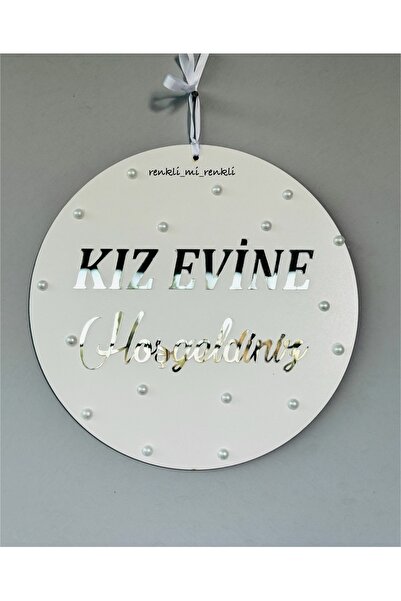 renkli mi renkli tasarım dünyası Gümüş yazılı İncili Kız evine hoşgeldiniz kı...