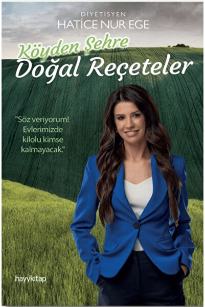 hayykitap Köyden Şehre Doğal Reçeteler / Hatice Nur Ege / Hayykitap / 9786256...