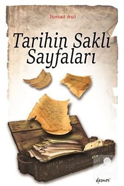 Demos Yayınları Tarihin Saklı Sayfaları