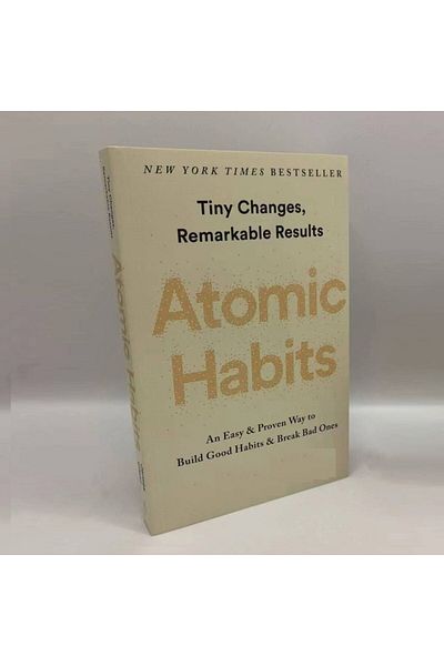 Choice Atomic Habits By James Clear An Easy Proven Way To Build Good Habits Break Bad Ones Self-Manageme...