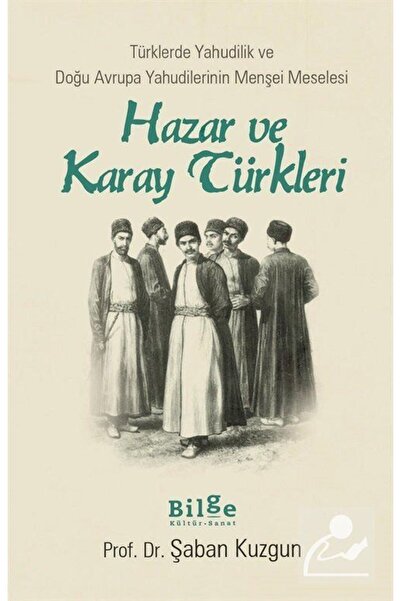 Bilge Kültür Sanat Hazar Ve Karay Türkleri