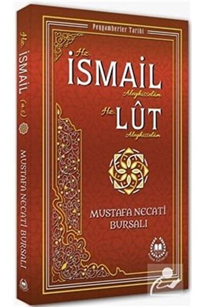 Bahar Yayınları Hz. Ismail Ve Hz. Lut (A.S.) / Peygamberler Tarihi